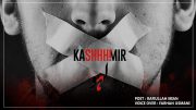 Kashmir Lahu Kashmir Lahu – By Farhan Usmani
