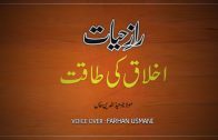 Raz-e-Hayat -Ikhlaq Ki Taqat By Farhan Usmani