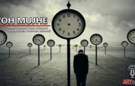 Woh Mujhe ( Poet Sahar Taab Romani ) By Farhan Usmani
